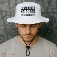 Like A Good Neighbor Funny Sarcastic Bucket Hat thumb 2