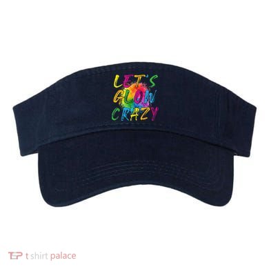 LetS A Glow Crazy Retro Colorful Quote Group Team Tie Dye Visor