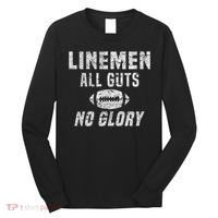 Lineman All Guts No Glory Football Lineman Long Sleeve Shirt thumb 0