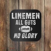 Lineman All Guts No Glory Football Lineman Coaster thumb 0