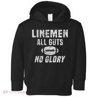 Lineman All Guts No Glory Football Lineman Toddler Hoodie thumb 0