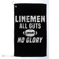 Lineman All Guts No Glory Football Lineman Golf Towel thumb 0