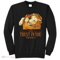 Lion And Girl I Will Trust In You Psalm 56 : 3 Sweatshirt thumb 0