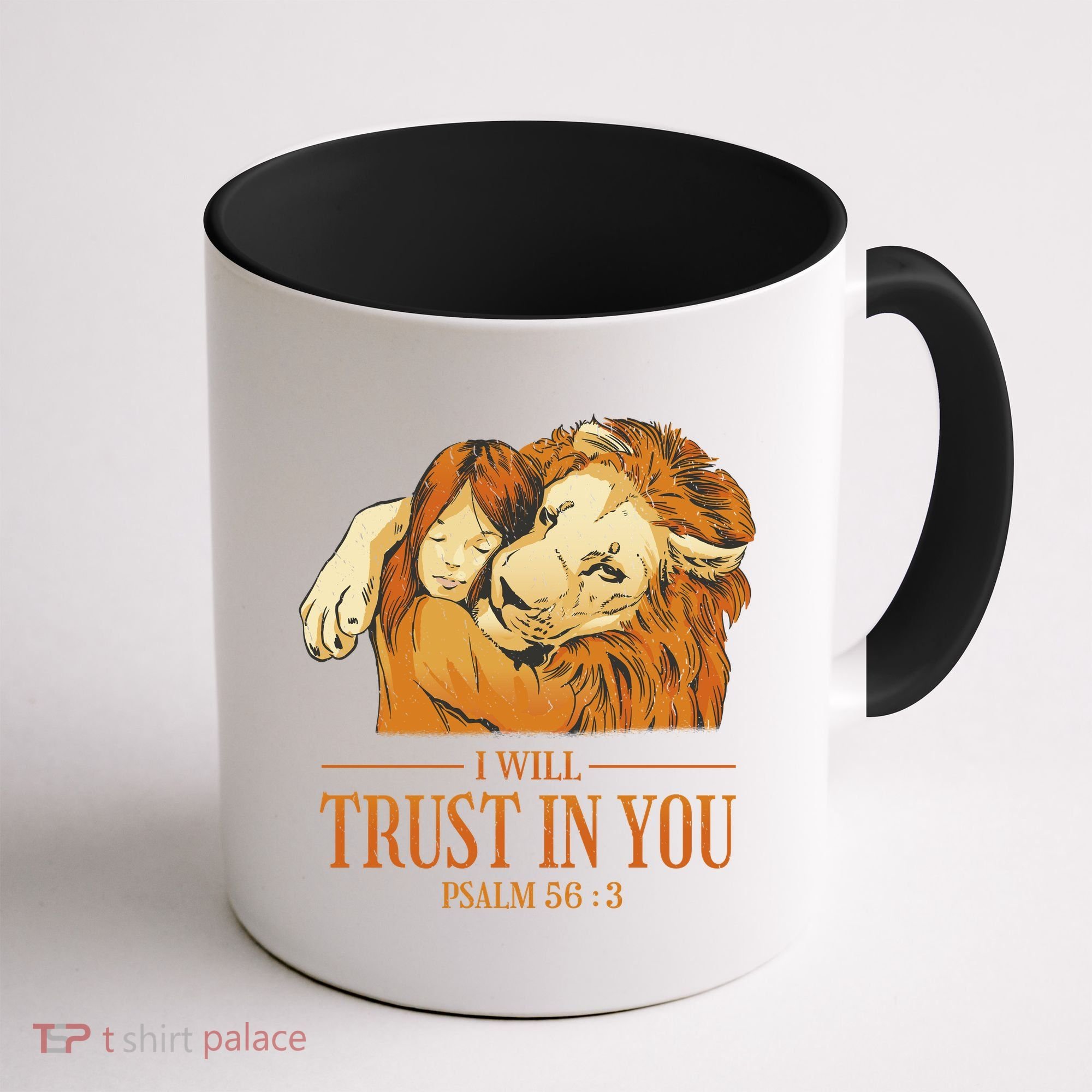 Lion And Girl I Will Trust In You Psalm 56 : 3 Coffee Mug