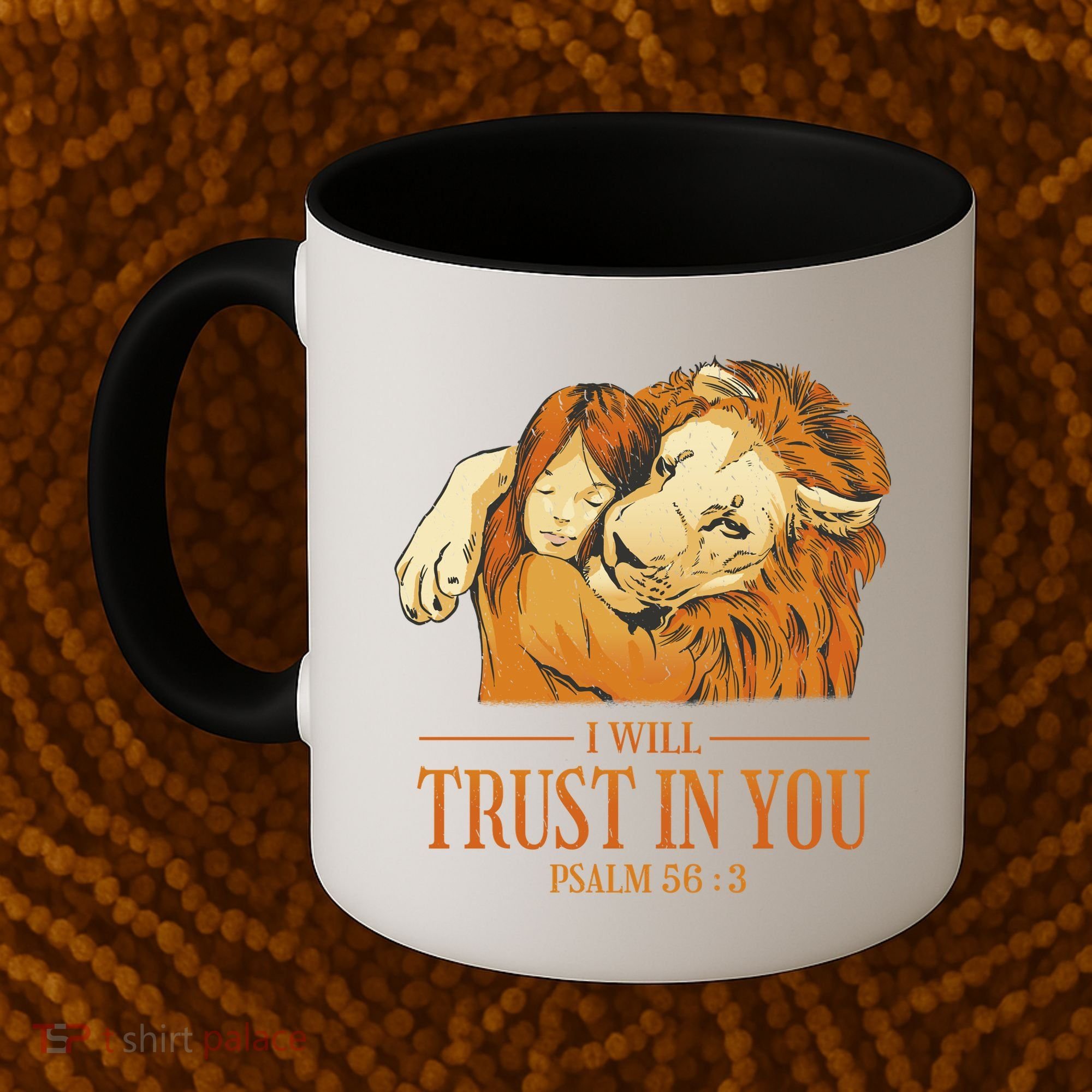 Lion And Girl I Will Trust In You Psalm 56 : 3 Coffee Mug