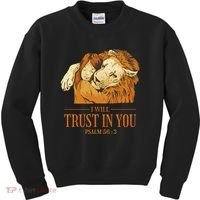 Lion And Girl I Will Trust In You Psalm 56 : 3 Kids Sweatshirt thumb 0