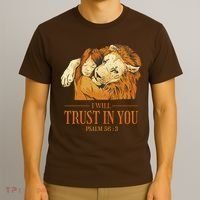 Lion And Girl I Will Trust In You Psalm 56 : 3 T-Shirt thumb 3