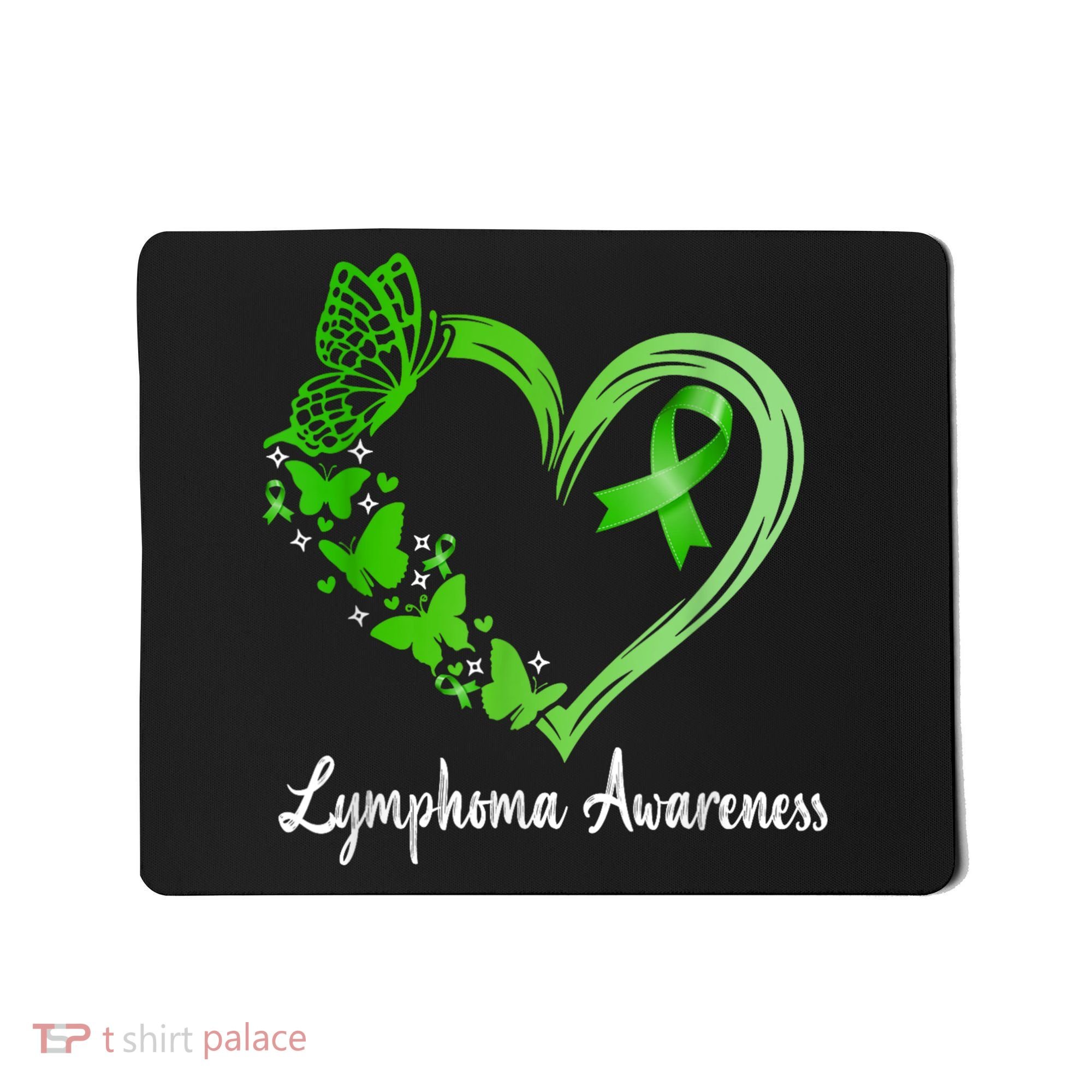 Lymphoma Awareness Green Ribbon Heart Lymphoma Warrior Mousepad