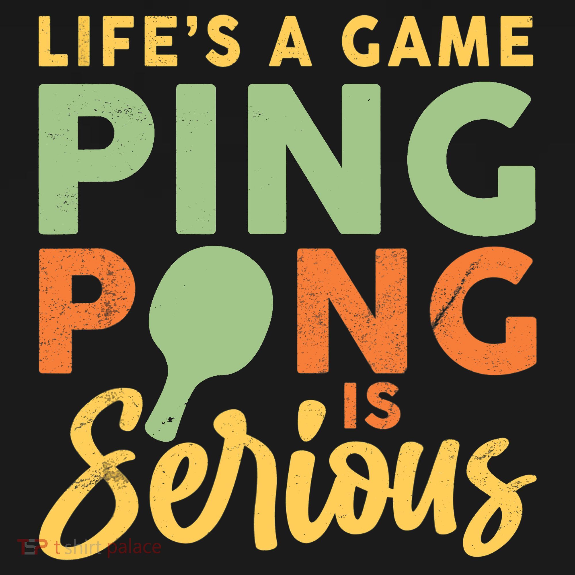 Life's A Game Ping Pong Is Serious Table Tennis Paddle Backpack