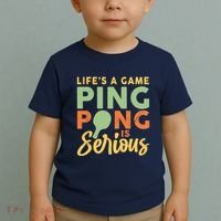 Life's A Game Ping Pong Is Serious Table Tennis Paddle Toddler T-Shirt thumb 2