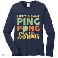 Life's A Game Ping Pong Is Serious Table Tennis Paddle Women's Long Sleeve Shirt thumb 0
