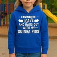 Leave And Hang Out With Guinea Pigs Gift Guinea Pig Funny Gift Kids Hoodie thumb 3