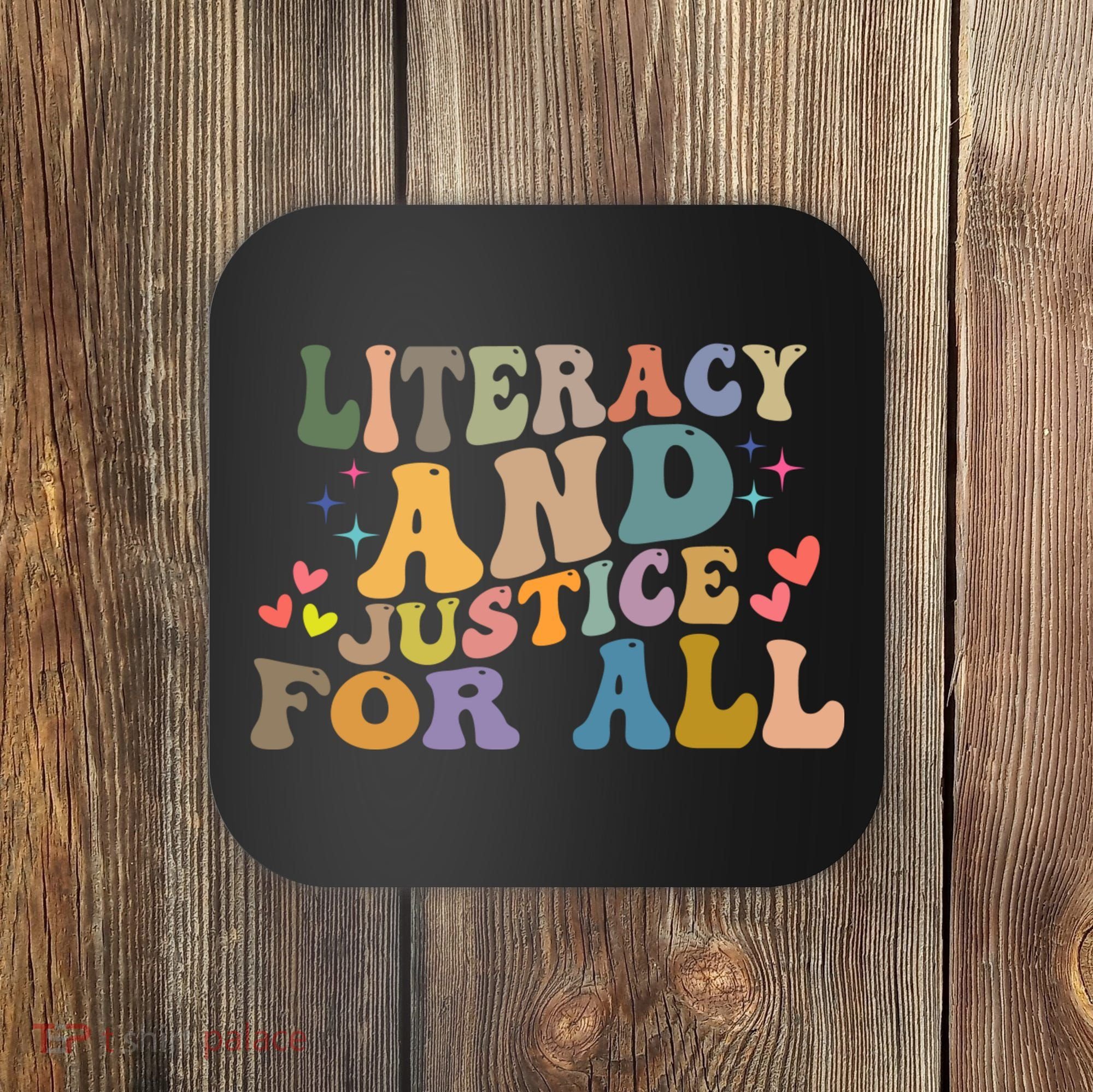 Literacy And Justice For All Reading Book Club Coaster