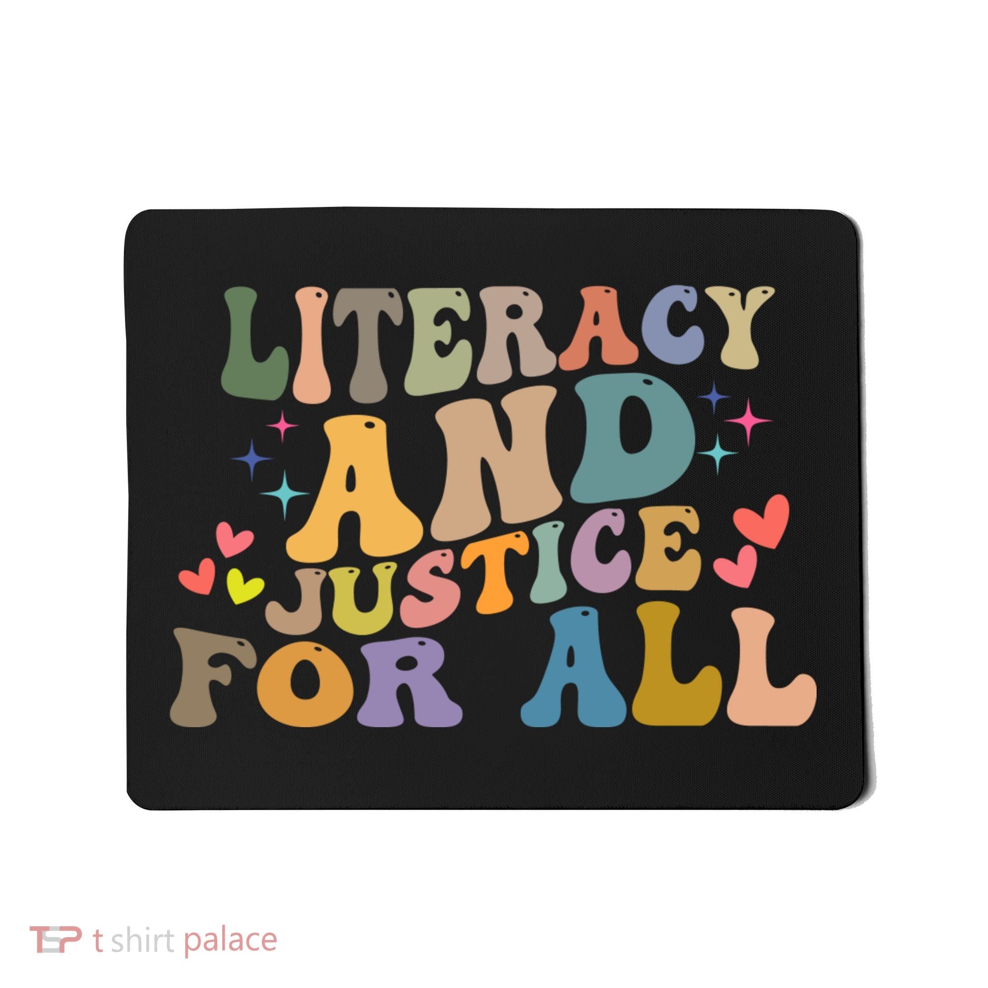 Literacy And Justice For All Reading Book Club Mousepad