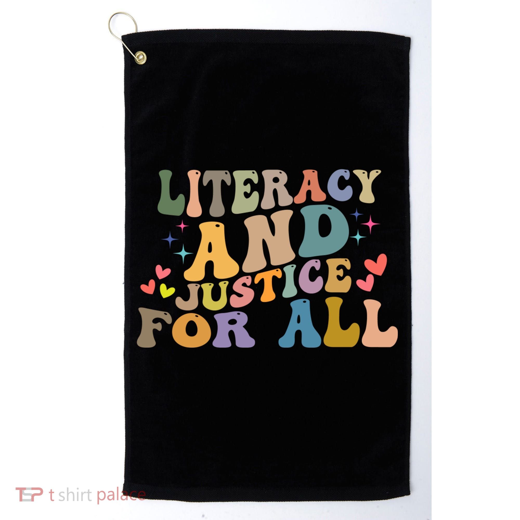 Literacy And Justice For All Reading Book Club Golf Towel