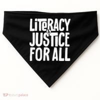 Literacy And Justice All USA-Made Doggie Bandana thumb 0