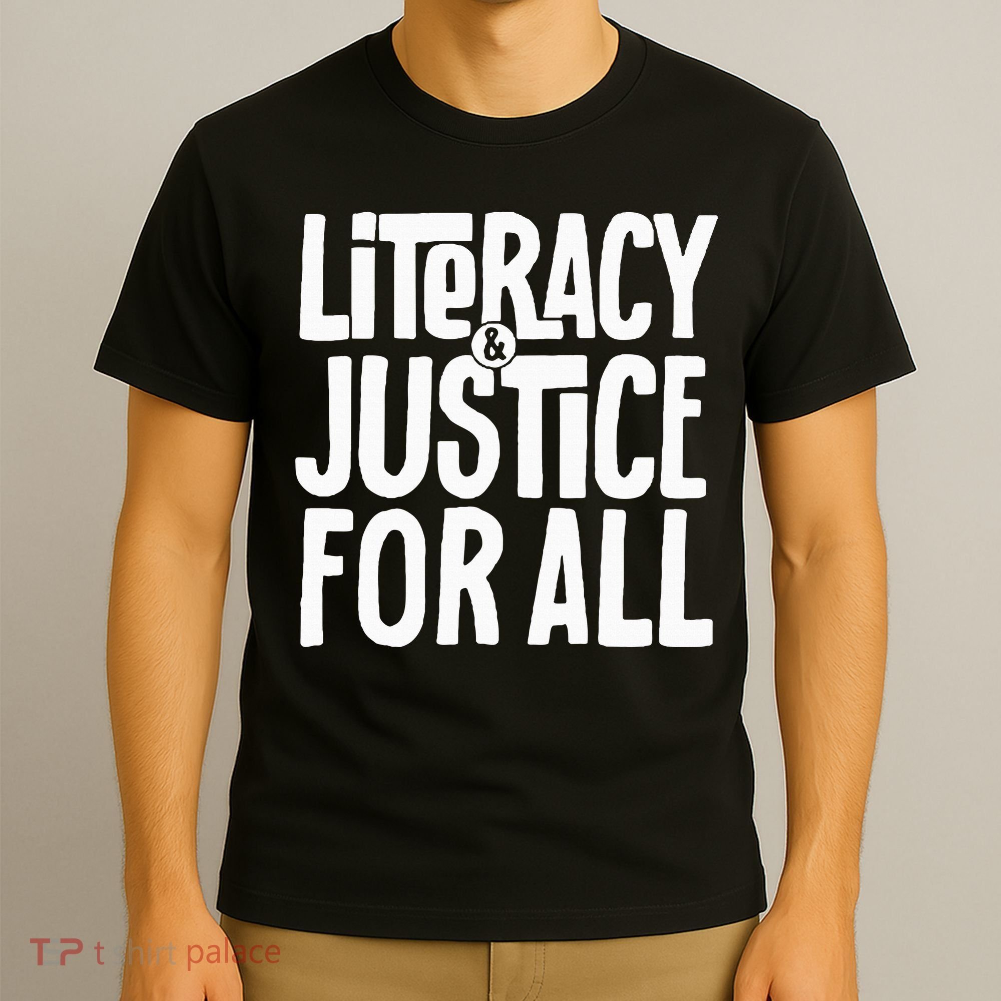 Literacy And Justice All T-Shirt