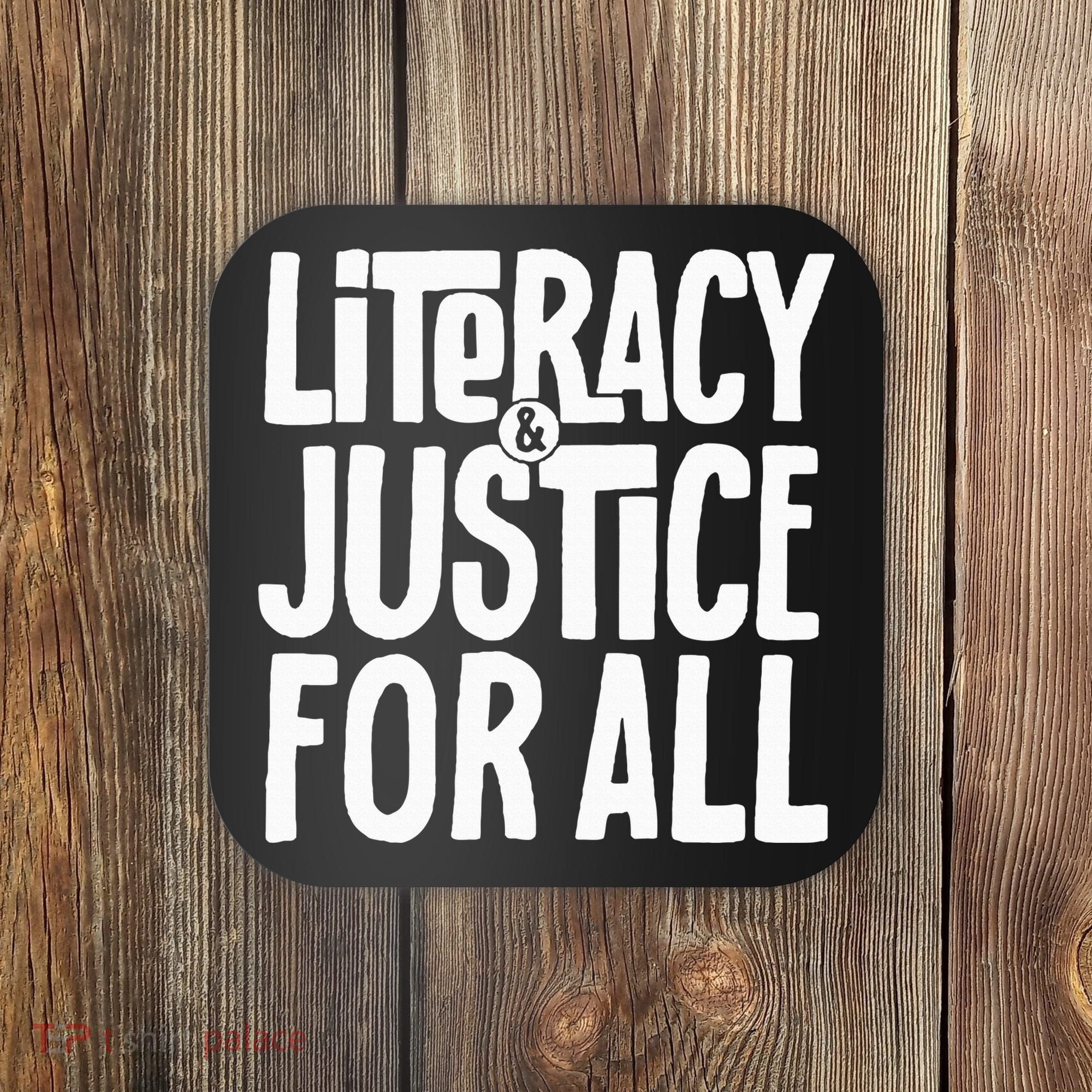 Literacy And Justice All Coaster