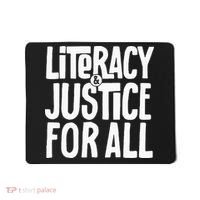Literacy And Justice All Mousepad thumb 0