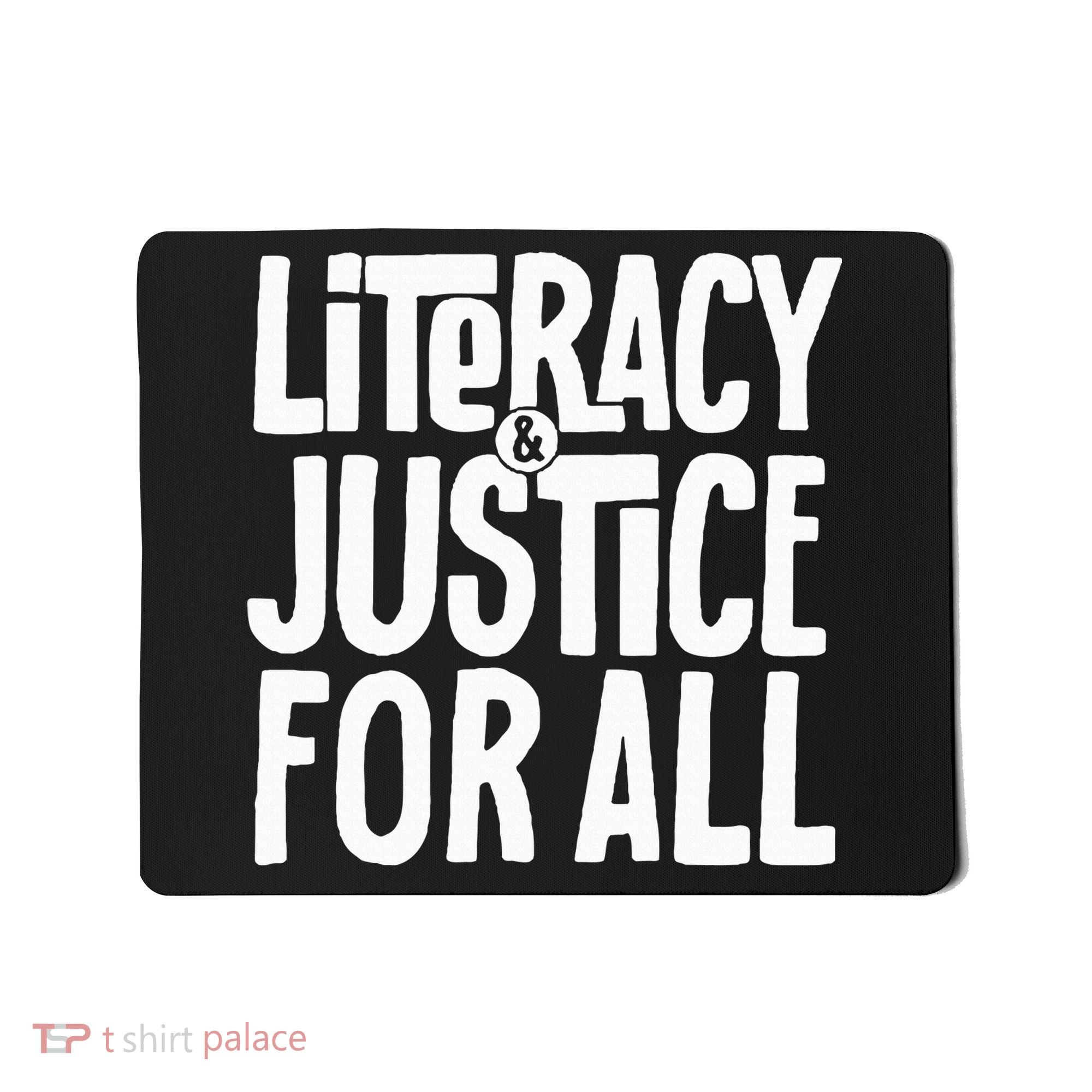 Literacy And Justice All Mousepad