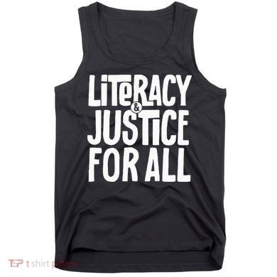 Literacy And Justice All Tank Top