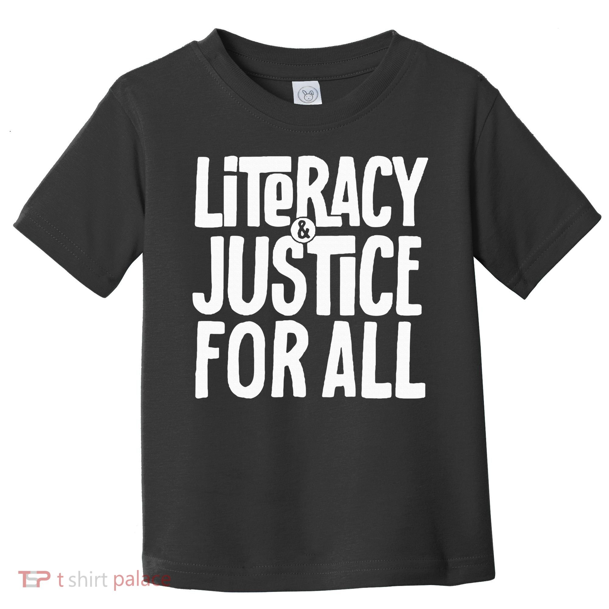 Literacy And Justice All Toddler T-Shirt