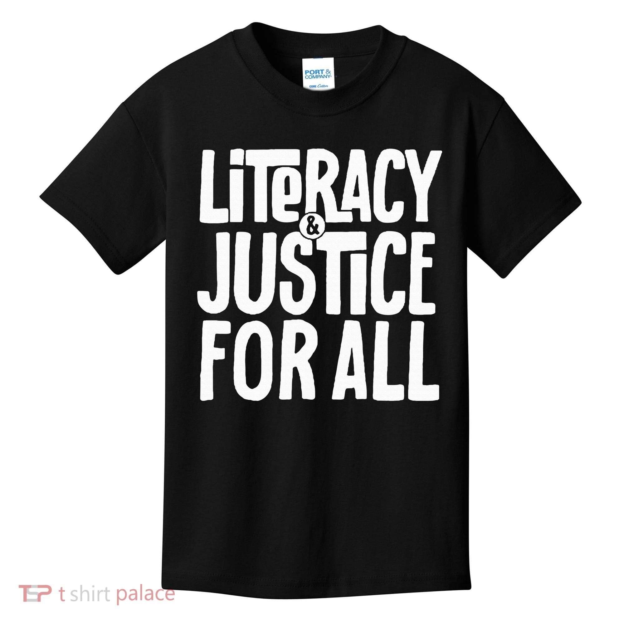 Literacy And Justice All Kids T-Shirt