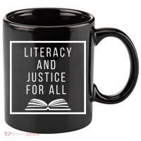Literacy And Justice For All Literacy Teacher Reading 11oz C Handle Ceramic Mug thumb 0