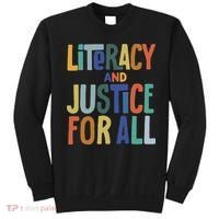 Literacy And Justice For All Protect Libraries Banned Books Sweatshirt thumb 0