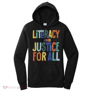 Literacy And Justice For All Protect Libraries Banned Books Women's Hoodie