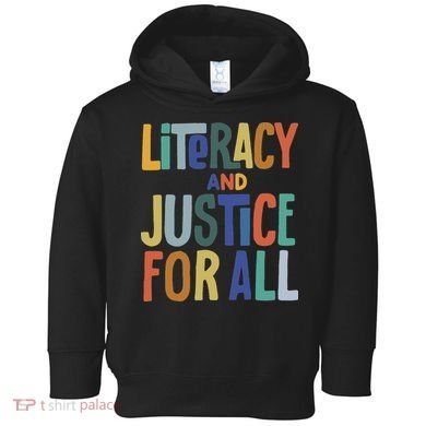 Literacy And Justice For All Protect Libraries Banned Books Toddler Hoodie