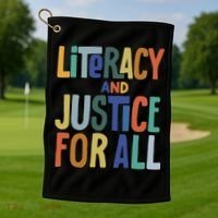Literacy And Justice For All Protect Libraries Banned Books Golf Towel thumb 1