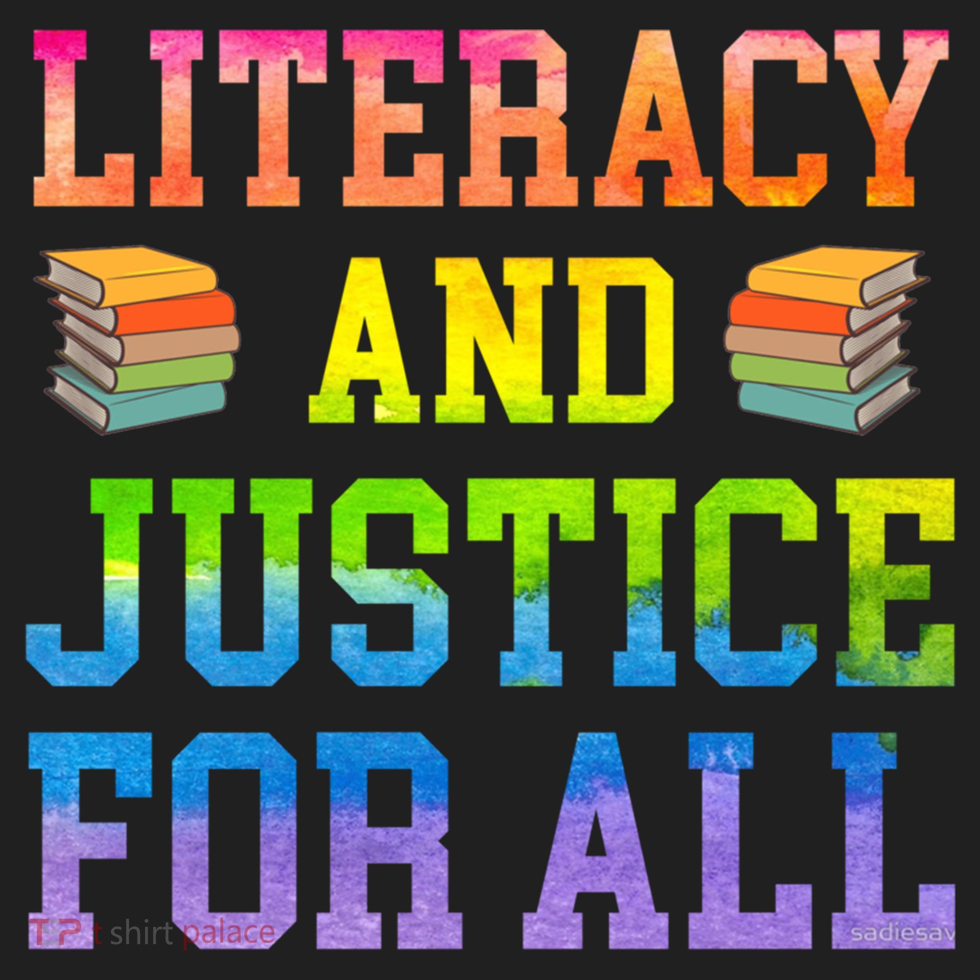 Literacy And Justice For All Literacy Teacher Gift Reading Cool Gift Women's Sweatshirt