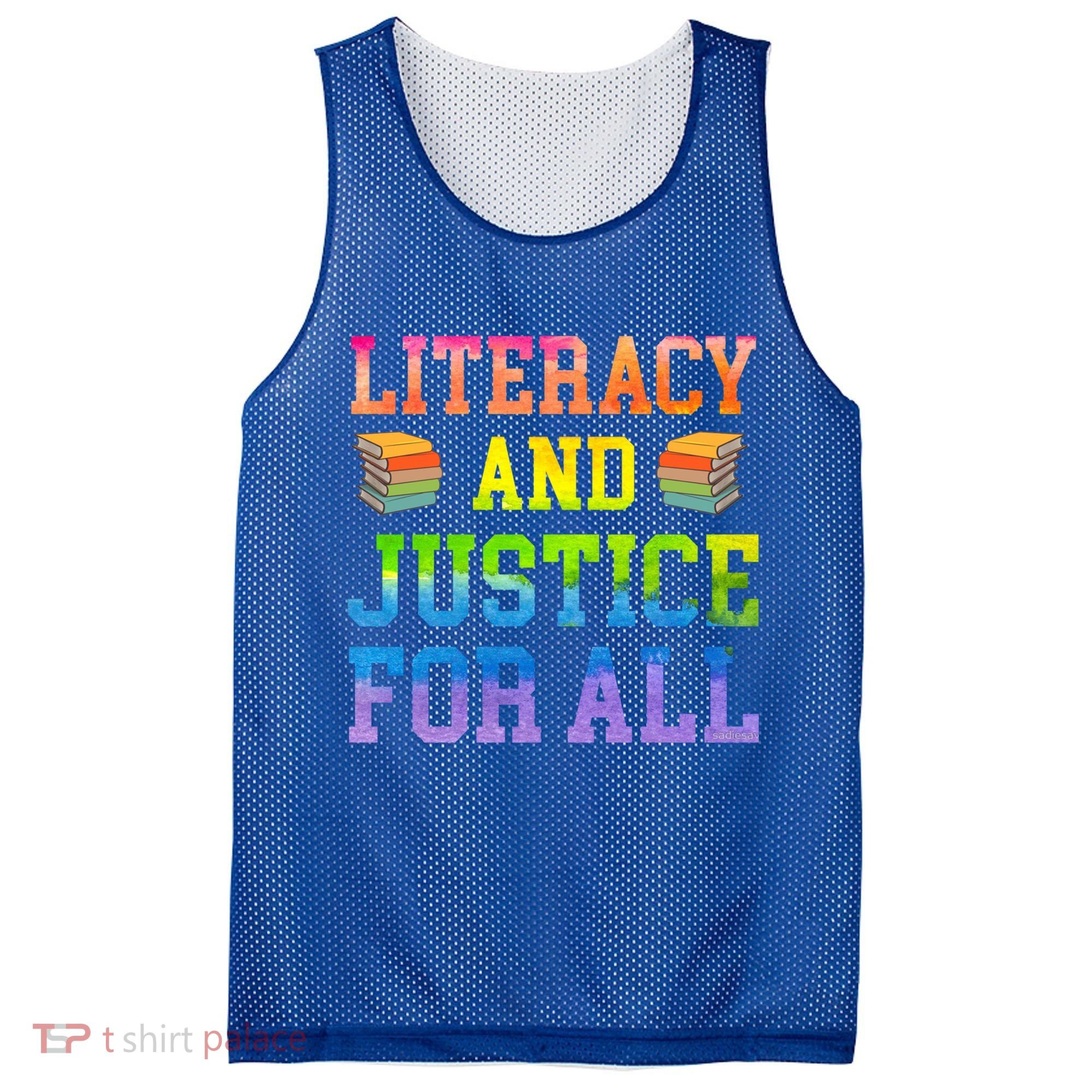 Literacy And Justice For All Literacy Teacher Gift Reading Cool Gift Mesh Reversible Basketball Jersey Tank
