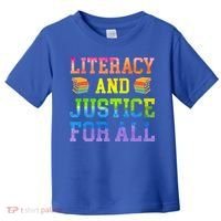 Literacy And Justice For All Literacy Teacher Gift Reading Cool Gift Toddler T-Shirt thumb 0