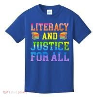 Literacy And Justice For All Literacy Teacher Gift Reading Cool Gift Kids T-Shirt thumb 0