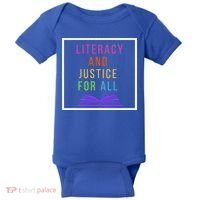 Literacy And Justice For All Literacy Teacher Gift Reading Cool Gift Baby Bodysuit thumb 0