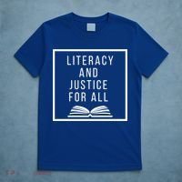 Literacy And Justice For All Social Justice Readingteacher Meaningful Gift T-Shirt thumb 5