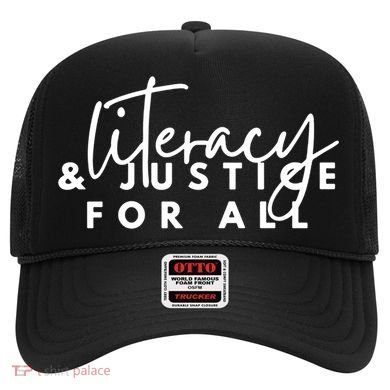 Literacy And Justice For All Gift Hat