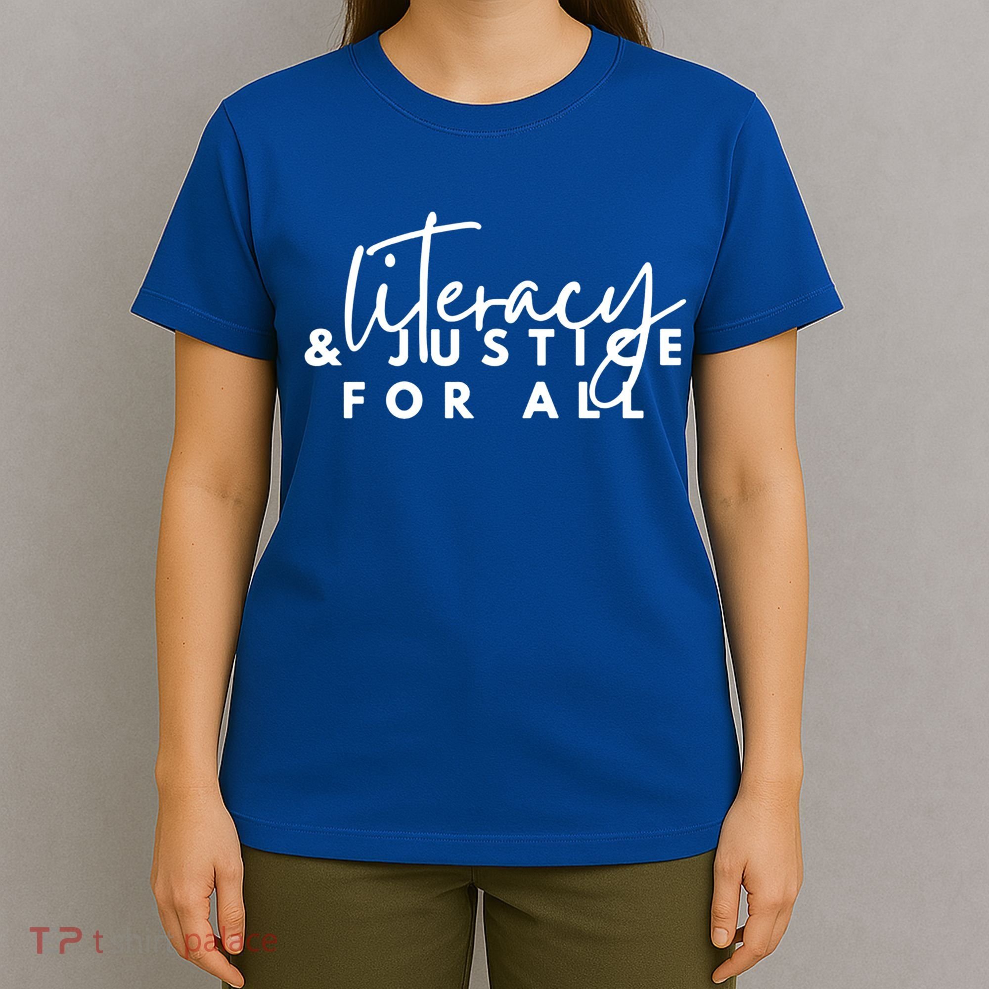 Literacy And Justice For All Gift T-Shirt