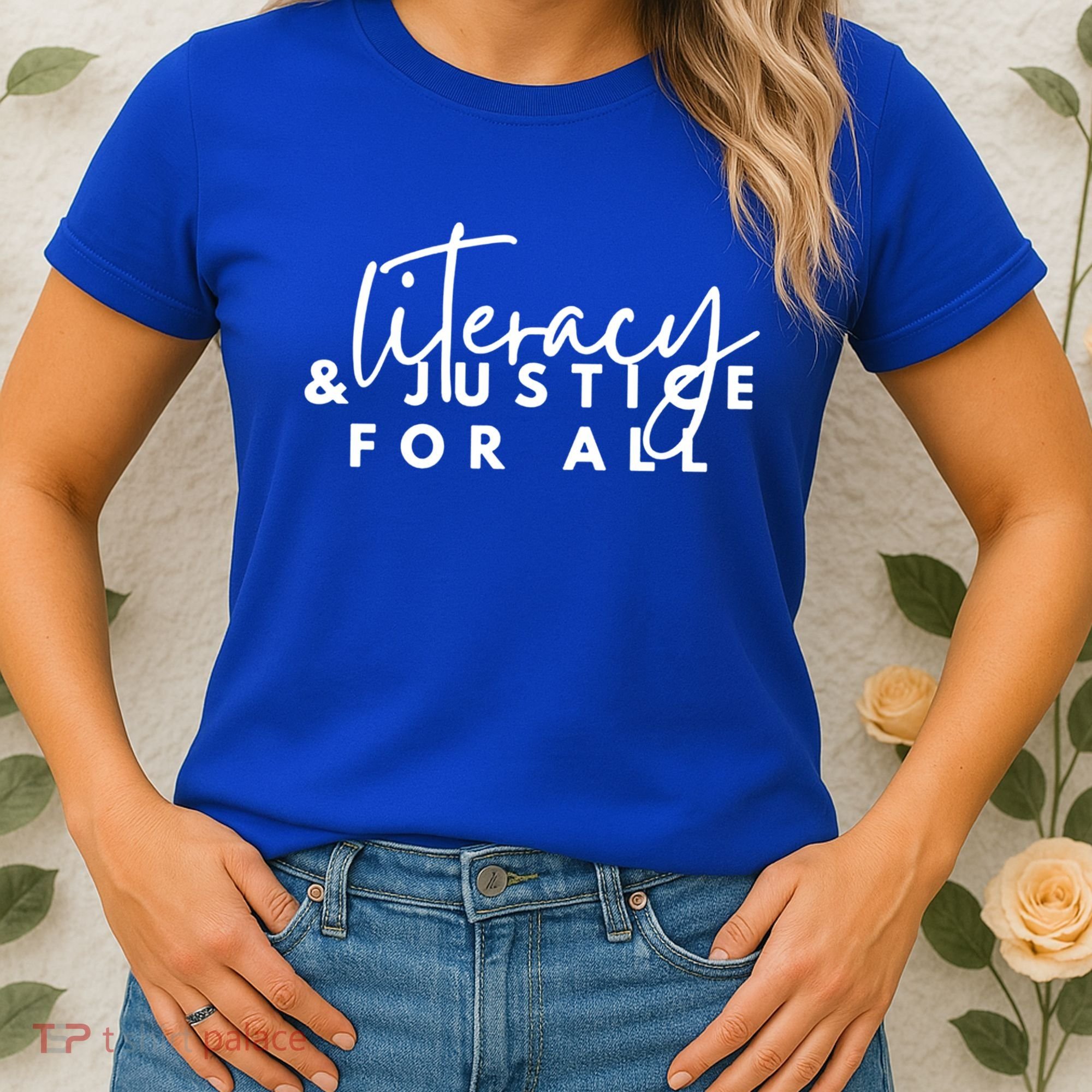 Literacy And Justice For All Gift Women's T-Shirt