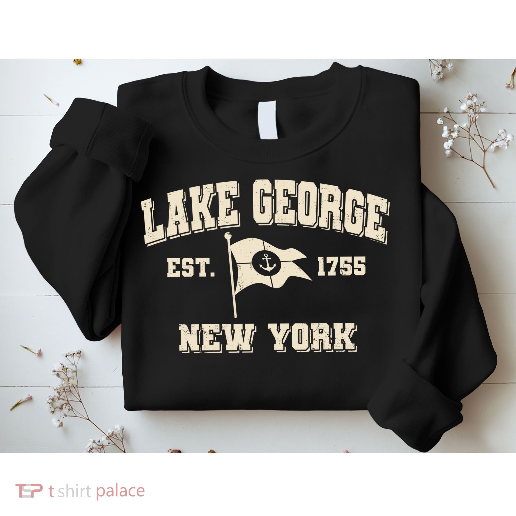 Lake George New York Est. 1755  Sweatshirt