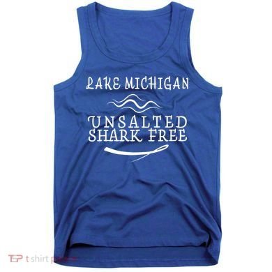 Lake Michigan Unsalted Shark Free Tank Top
