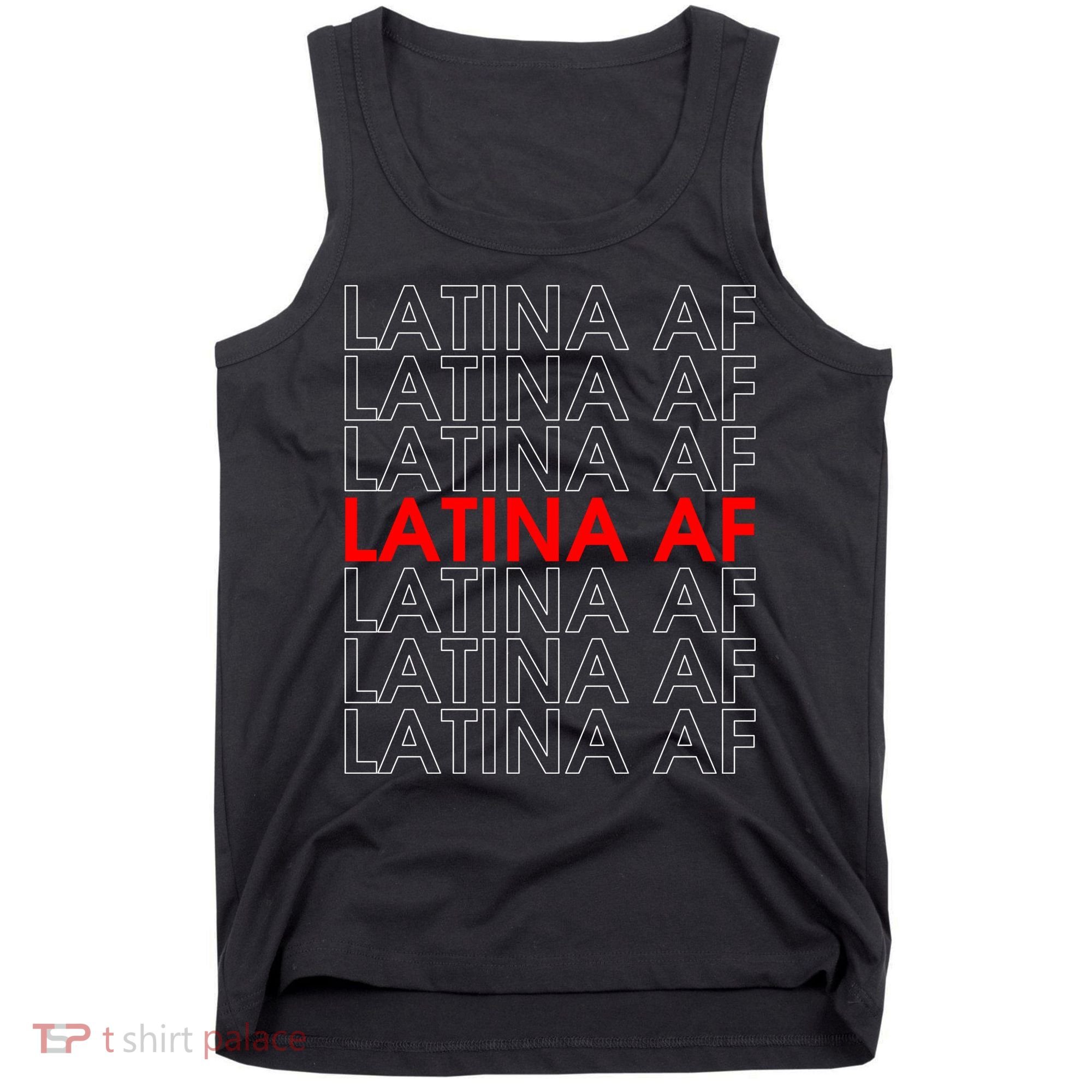 Latina Af Tank Top