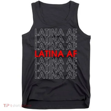 Latina Af Tank Top