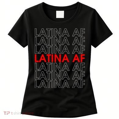 Latina Af Women's T-Shirt