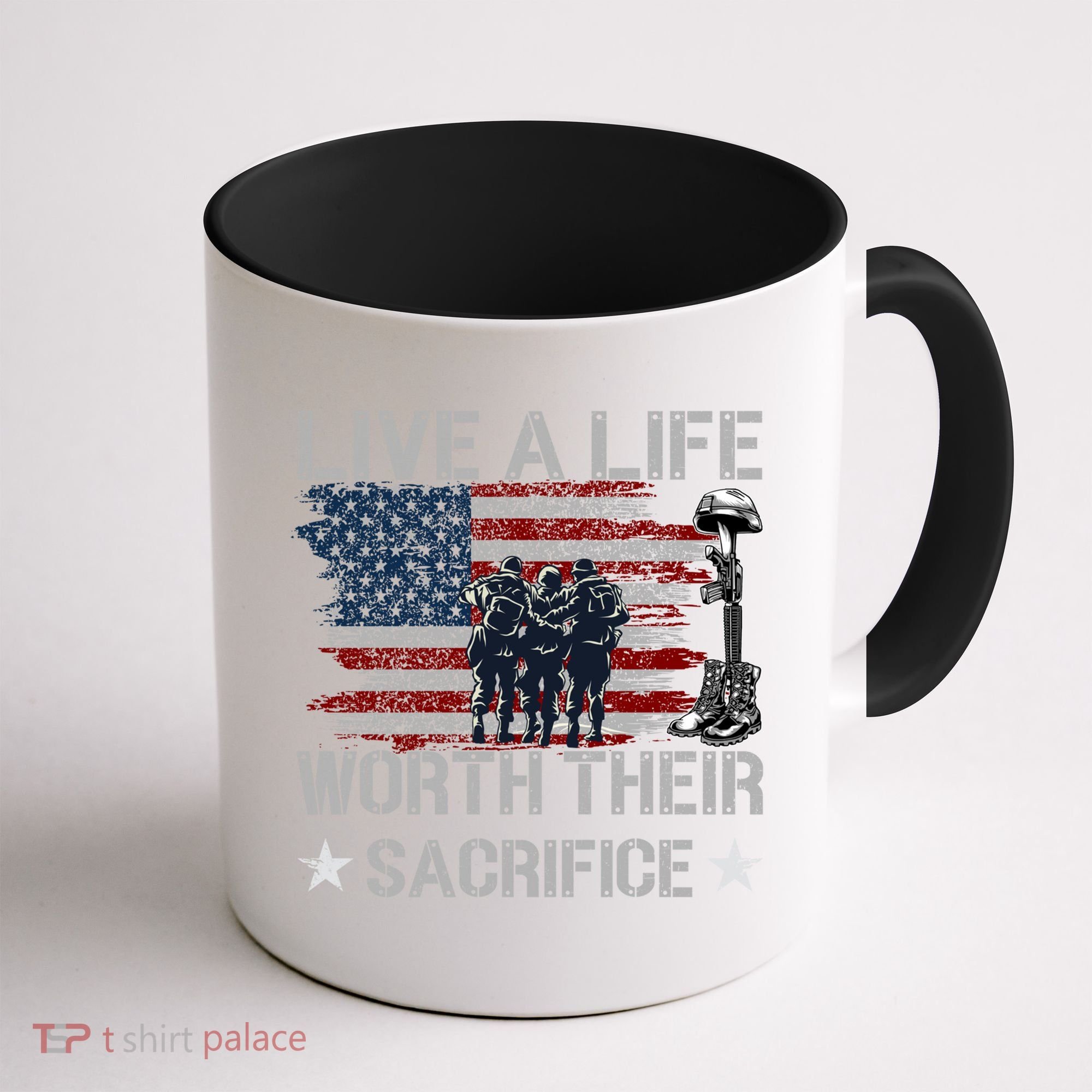 Live A Life Worth Their Sacrifice Gift Veterans Day Gift Coffee Mug