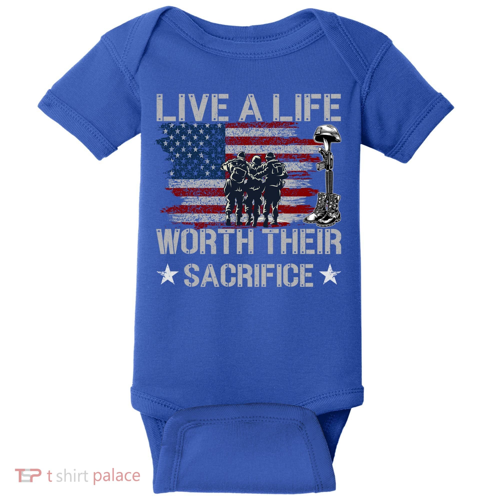 Live A Life Worth Their Sacrifice Gift Veterans Day Gift Baby Bodysuit