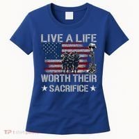 Live A Life Worth Their Sacrifice Gift Veterans Day Gift Women's T-Shirt thumb 0