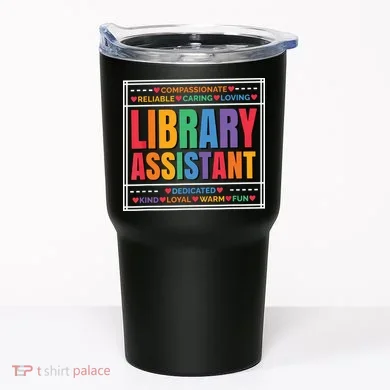 Librarian Assistant Library Tumbler